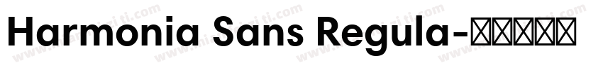 Harmonia Sans Regula字体转换